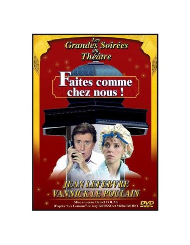 Faites comme chez nous !