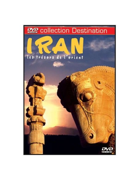 L'Iran : Collection Destination