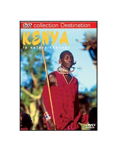 Le Kenya : Collection Destination
