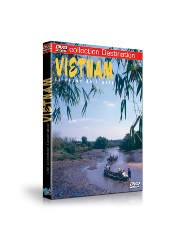 Le Vietnam : Collection Destination