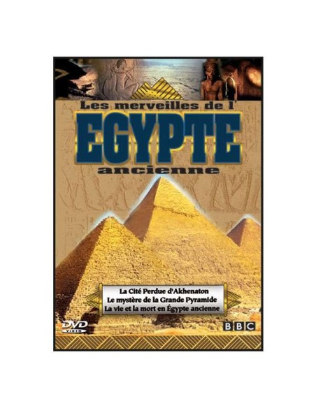 Les merveilles de l'Egypte ancienne