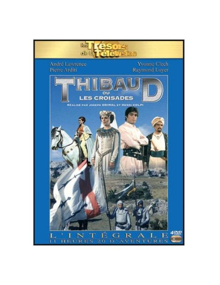 Thibaud ou les croisades