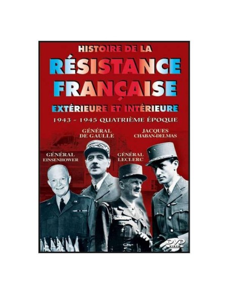 Histoire de la résistance Française 4 ème époque