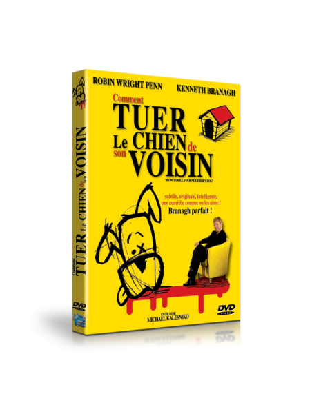 Comment tuer le chien de son voisin