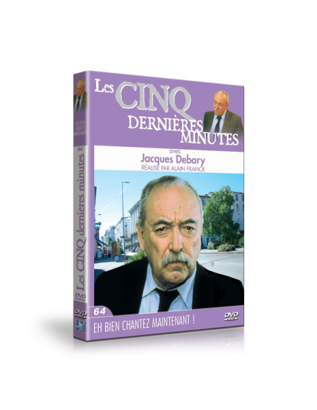 Les 5 dernières minutes volume 64 - Eh bien ! Chantez maintenant