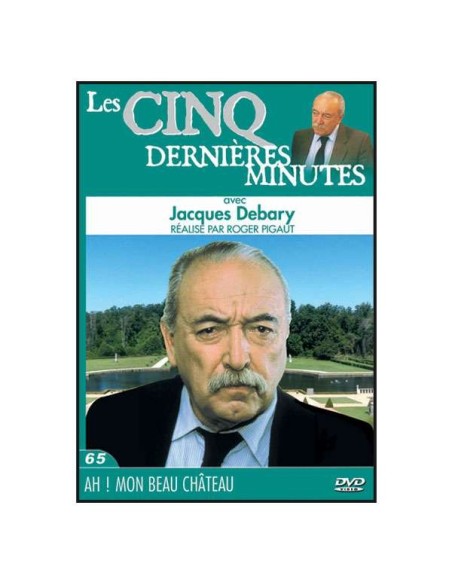 Les 5 dernières minutes volume 65 - Ah ! Mon beau château