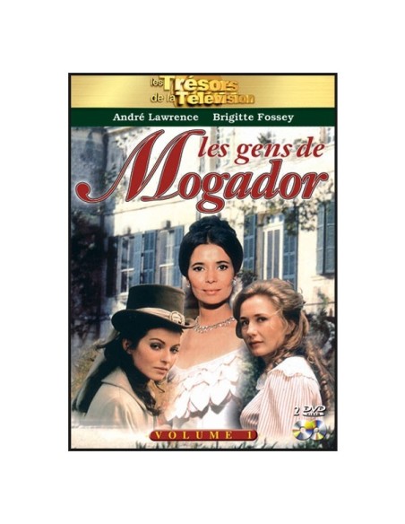 Les gens de Mogador volume 1