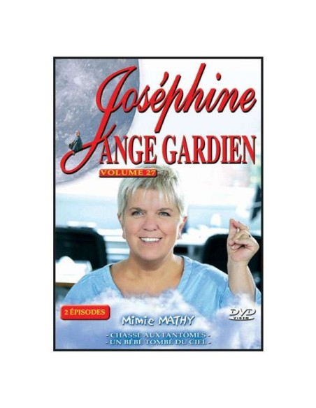 Joséphine Ange Gardien volume 27 - Chasse aux fantômes / Un bébé tombé du ciel