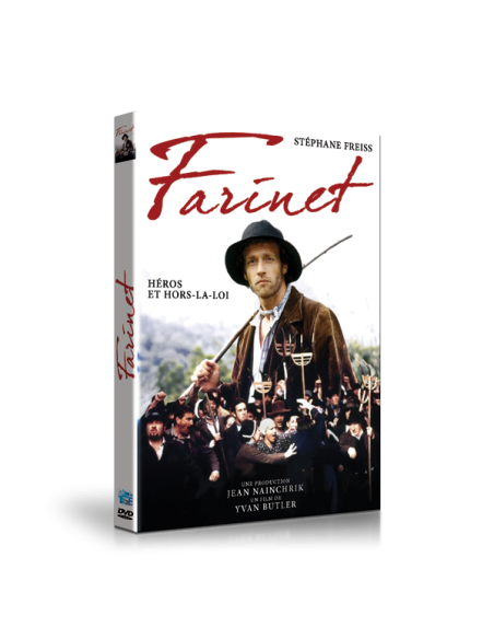 Farinet, héros et hors la loi