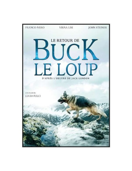 Le retour de Buck le loup