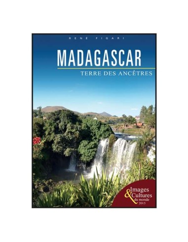 Madagascar, terre des ancêtres - Collection...