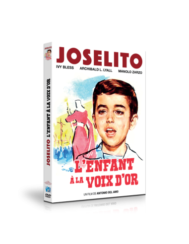 Joselito - L'enfant à la voix d'or
