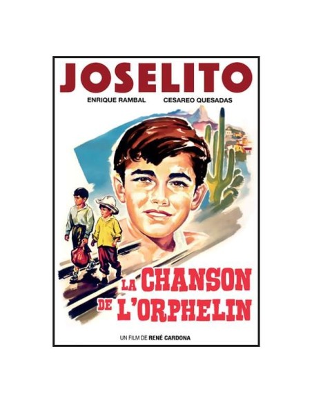 Joselito - La chanson de l'orphelin