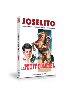 Joselito - Le petit colonel