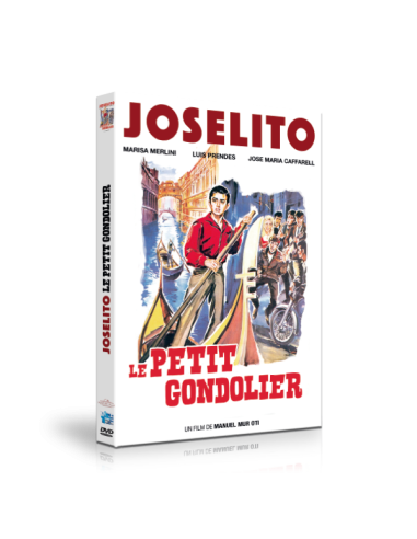 Joselito - Le petit gondolier