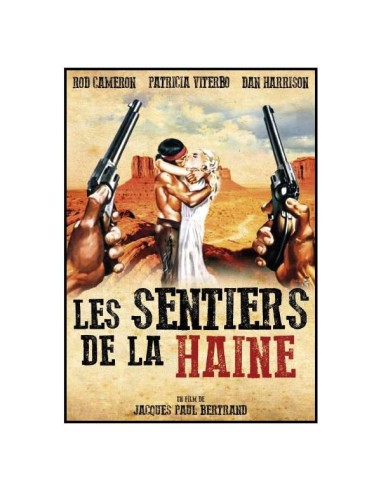 Les sentiers de la haine