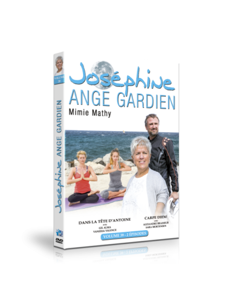 Joséphine Ange Gardien volume 39 - Dans la tête d'Antoine - Carpe Diem