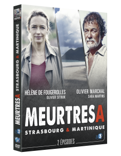 Meurtres A - Strasbourg & Martinique