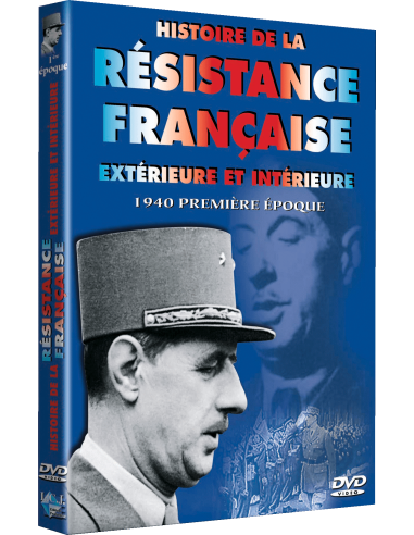 Histoire de la résistance Française 1 ère époque