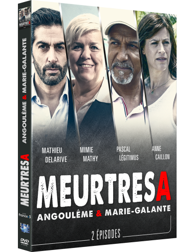 Meurtres A - Marie Galante & Angoulême