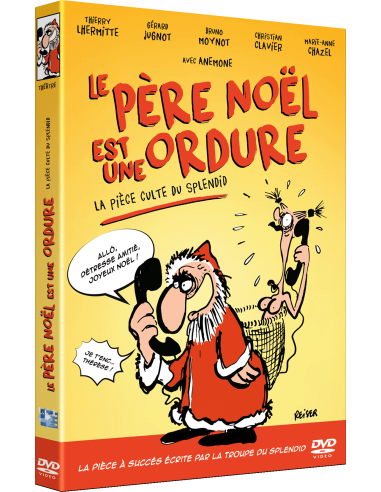 Le père noël est une ordure
