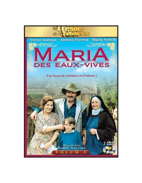 Maria des eaux vives volume 2